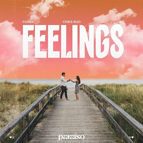 Feelings Chris Ruo & Ro, Foínix