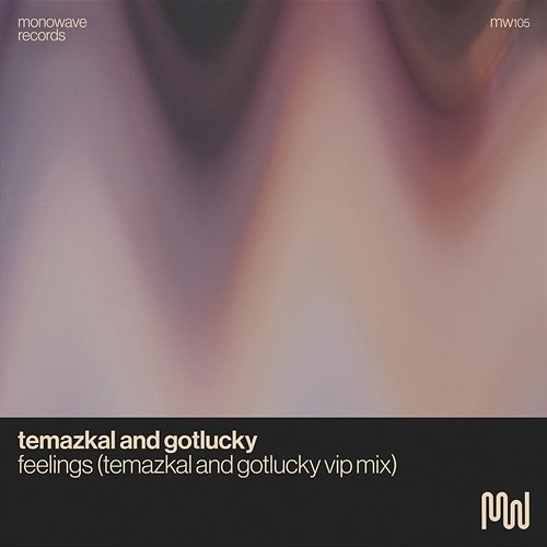 Feelings Temazkal, gotlucky