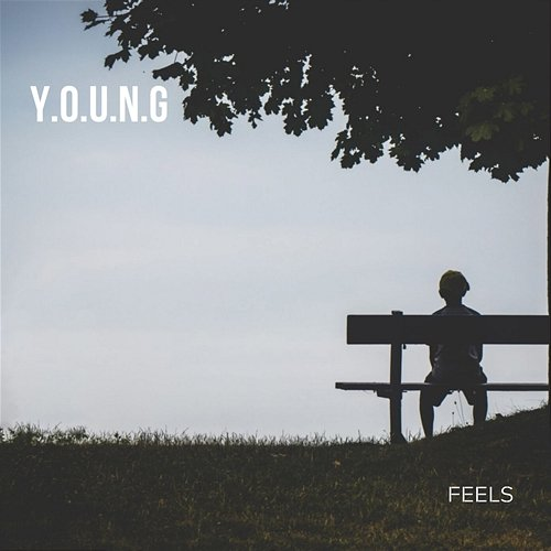 Feels Y.O.U.N.G