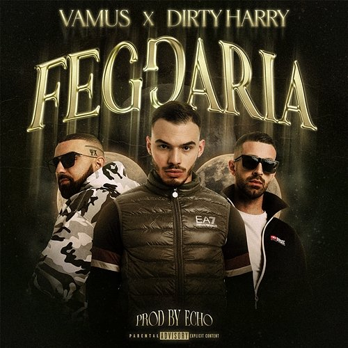 Feggaria Vamus, Dirty Harry, Echo