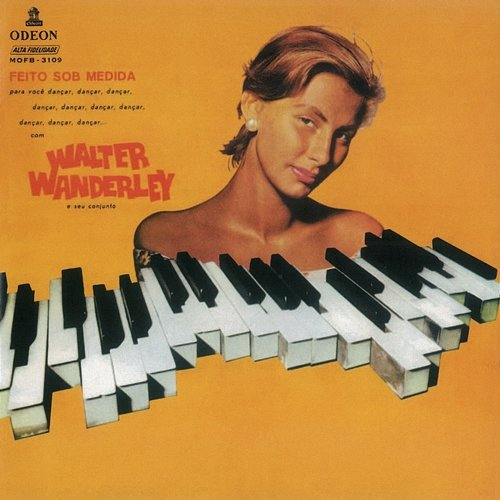 Feito Sob Medida Walter Wanderley