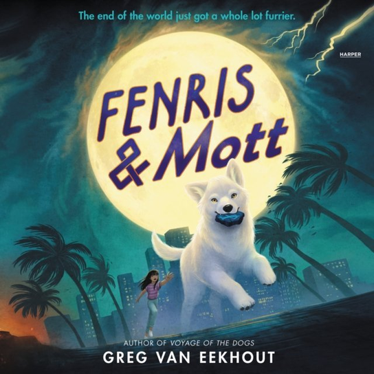 Fenris & Mott - audiobook Greg van Eekhout