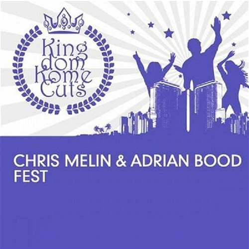 Fest Chris Melin & Adrian Bood