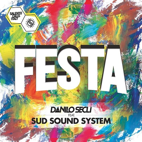 Festa Danilo Seclì, Sud Sound System