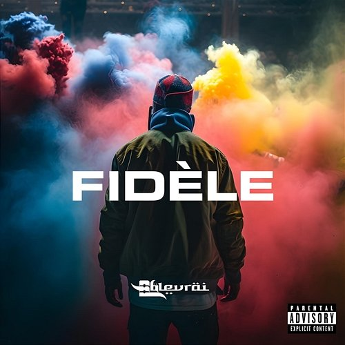 Fidèle 8blevrai