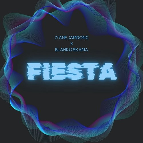 Fiesta Iyane Jamdong & Blanko Ekama