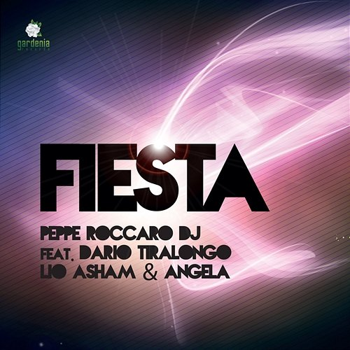 Fiesta Dario Tiralongo, Angela, Lio Asham, Peppe Roccaro DJ