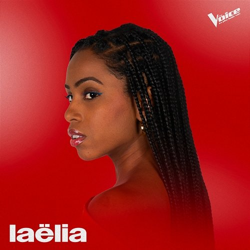 Figures Laëlia, The Voice