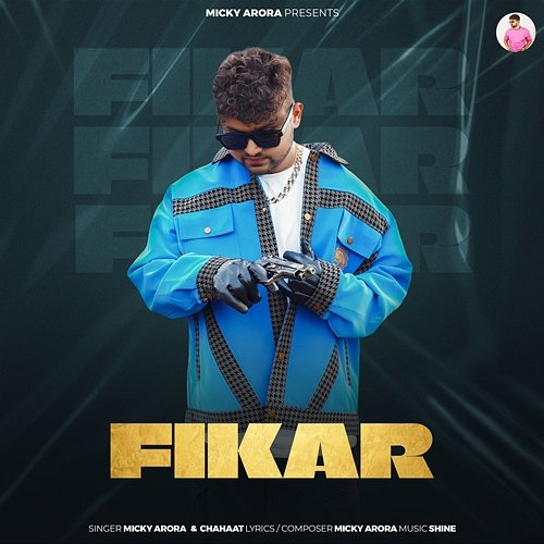 Fikar Micky Arora & Chahaat
