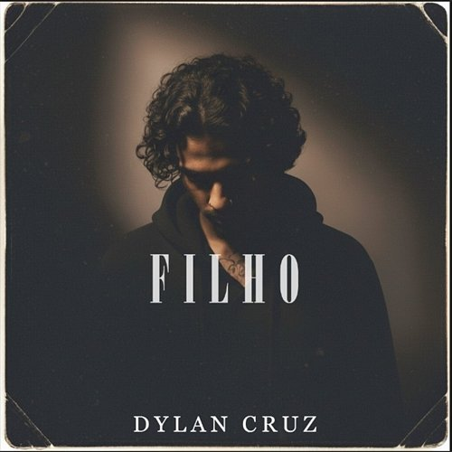 FILHO Dylan Cruz