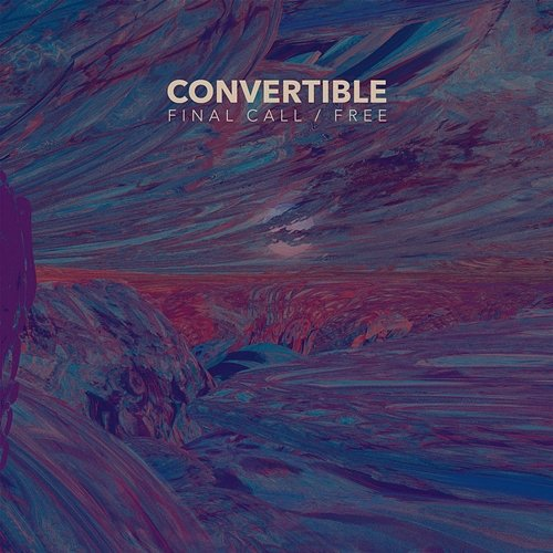 Final Call / Free Convertible