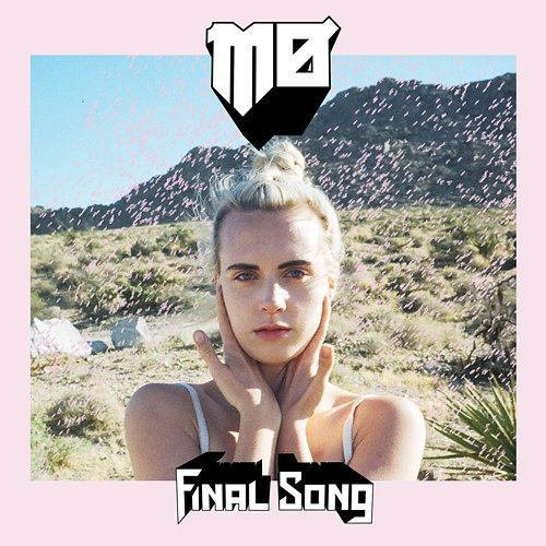 Final Song MØ