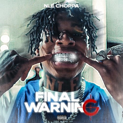 Final Warning NLE Choppa