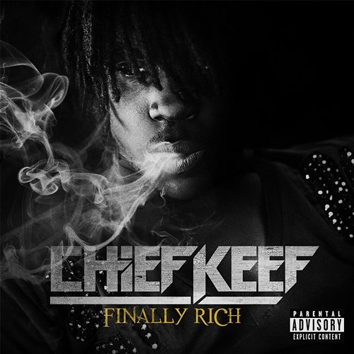 Finally Rich Chief Keef
