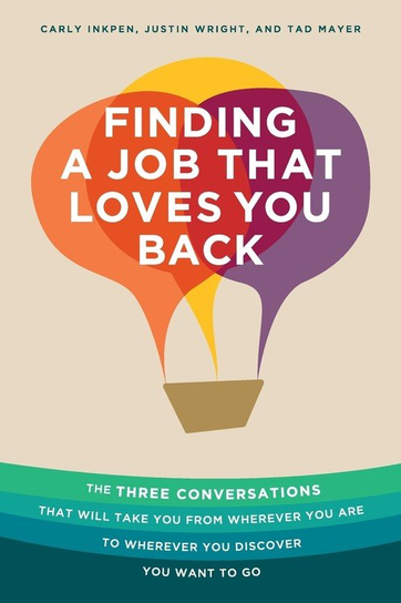 Finding a Job That Loves You Back Carly Inkpen