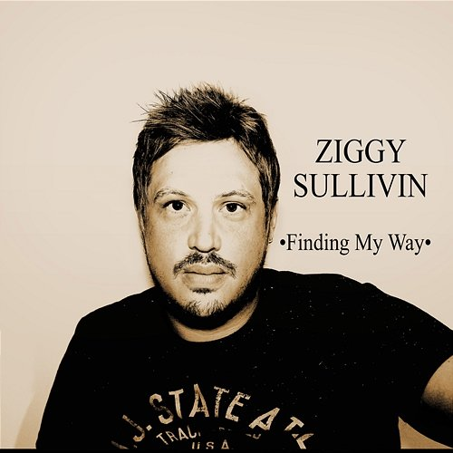 Finding My Way Ziggy Sullivin