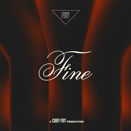 Fine Cody Fry