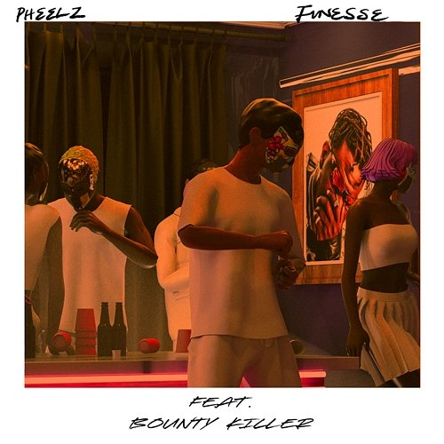 Finesse Pheelz feat. Bounty Killer
