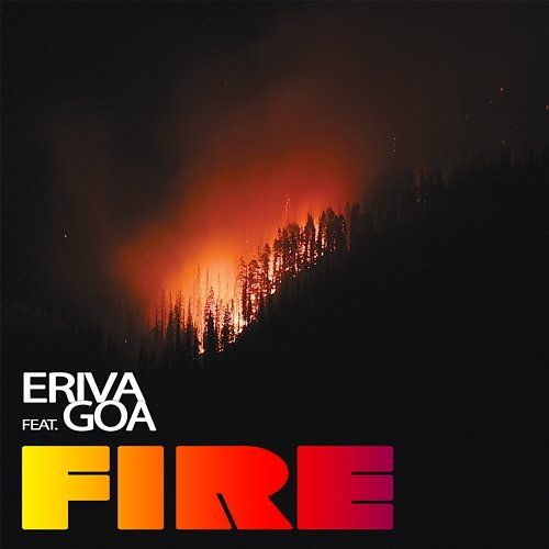 Fire Eriva feat. Goa