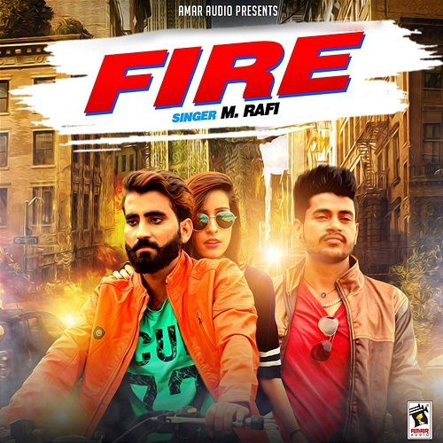 Fire M.Rafi