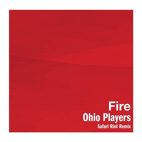 Fire Ohio Players