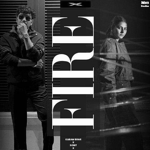 Fire Karam Brar & Sobit