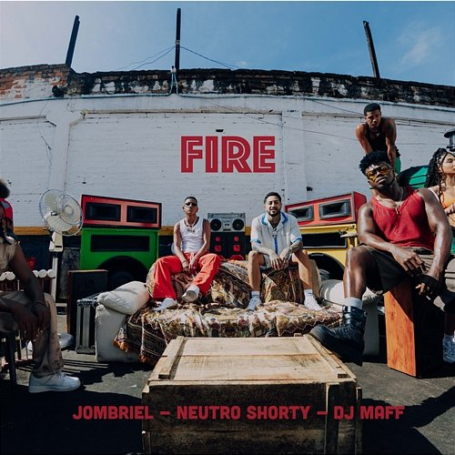 FIRE Jombriel, Neutro Shorty, DJ Maff