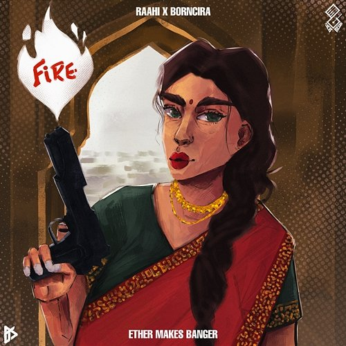 Fire Ether Makes Banger, Raahi, BORNCIRA