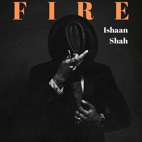 Fire Ishaan Shah