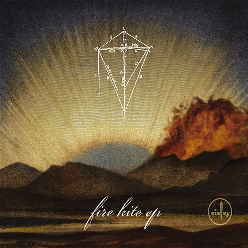 Fire Kite EP Eisley