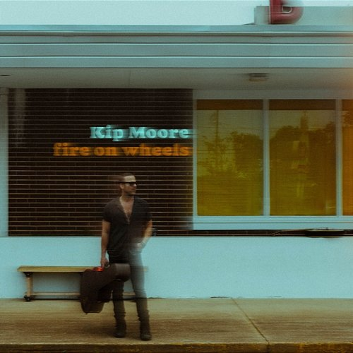 Fire On Wheels Kip Moore