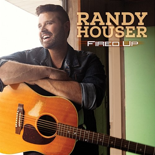 Fired up Randy Houser