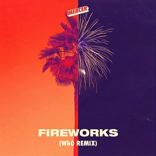 Fireworks Mercer