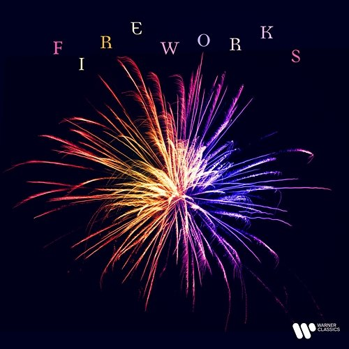 Fireworks! Antonio Vivaldi, Claude Debussy, Antonín Dvořák, Bedřich Smetana, Erik Satie, Dmitri Shostakovich, Franz von, Wolfgang Amadeus Mozart feat. Alexander Borodin, Franz Liszt, Edvard Grieg, Charles Gounod