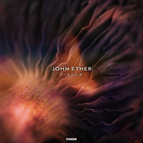 Firgun John Ether