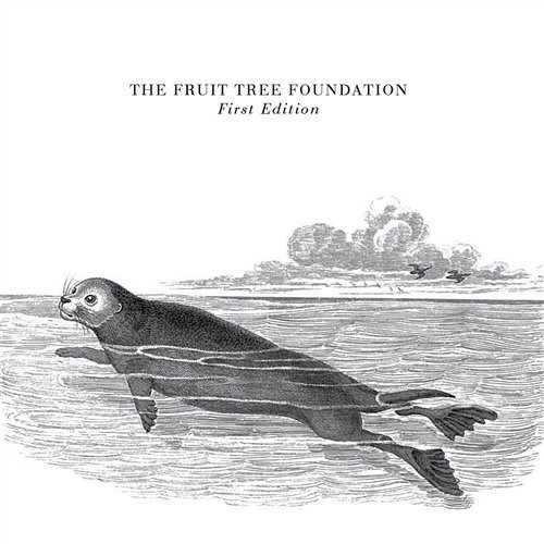 First Edition The Fruit Tree Foundation