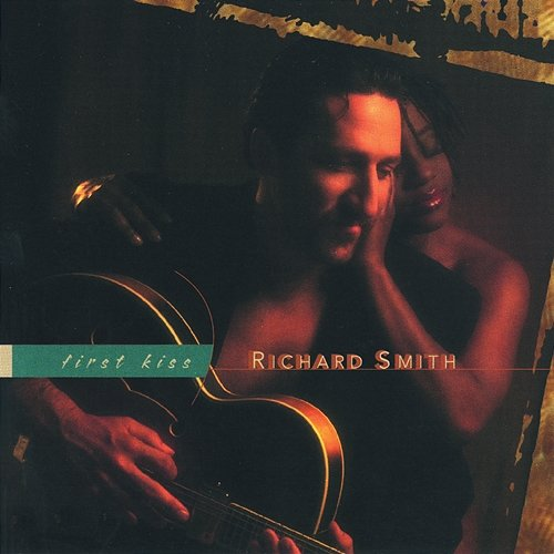 First Kiss Richard Smith