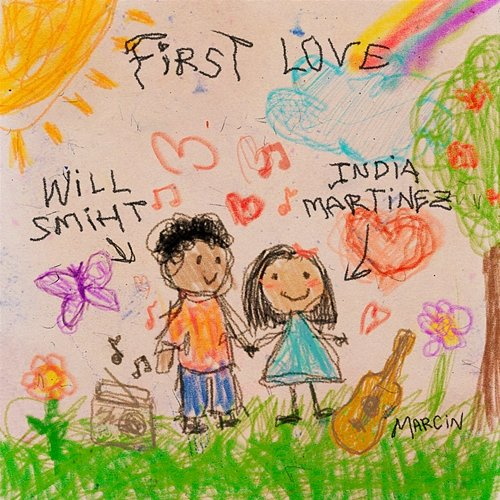 First Love Will Smith, India Martínez & Marcin