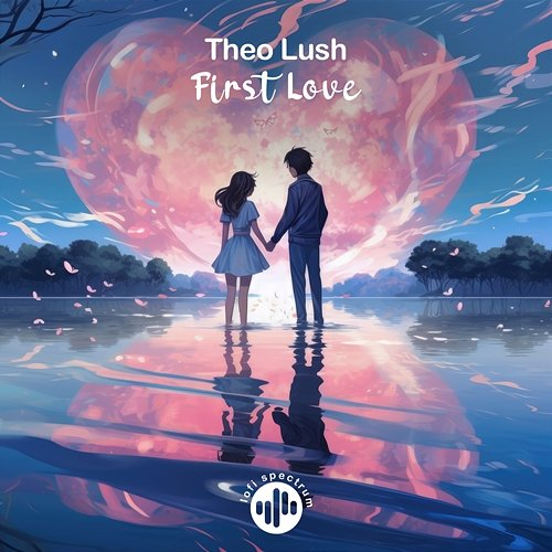 First Love Theo Lush