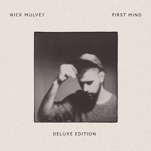 First Mind Nick Mulvey