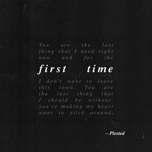First Time Plested