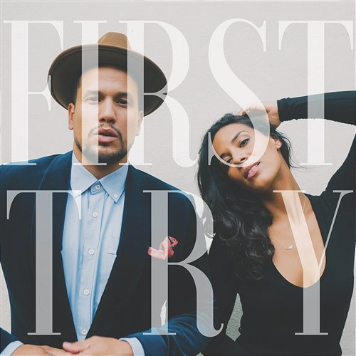 First Try JOHNNYSWIM
