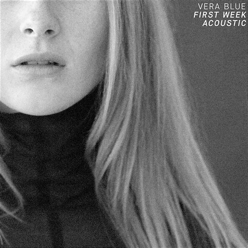 First Week Vera Blue