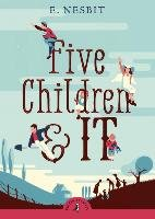 Five Children and It Nesbit Edith
