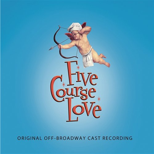 Five Course Love Gregg Coffin
