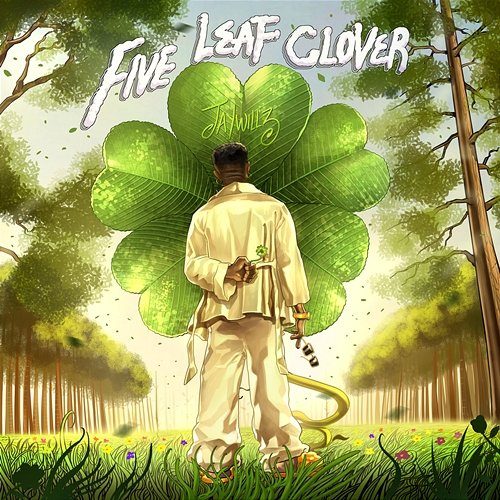 Five Leaf Clover Jaywillz