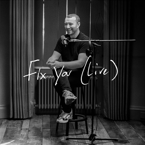 Fix You Sam Smith