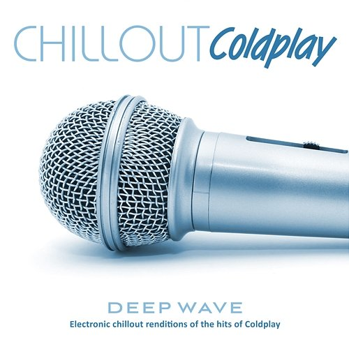 Fix You Deep Wave