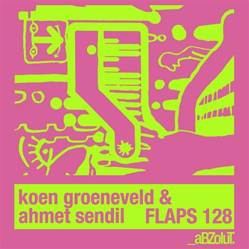 Flaps 128 Koen Groeneveld & Ahmet Sendil