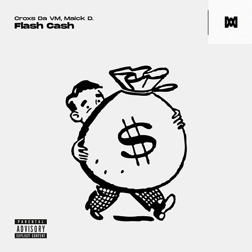 Flash Cash Croxs Da VM, Maick D.